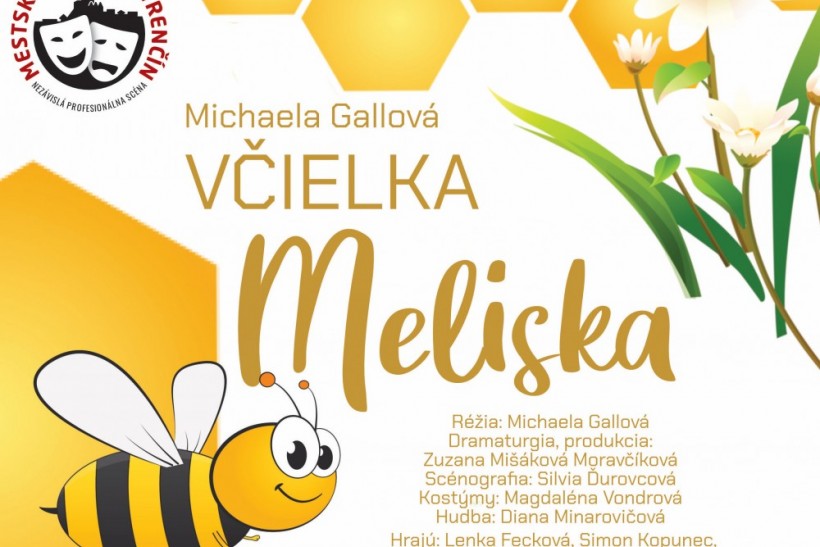 Premiéra divadelného predstavenia Včielka Meliska
