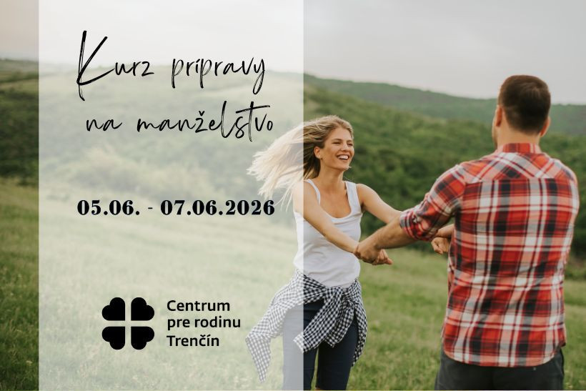 Kurz prípravy na manželstvo - jún 2026